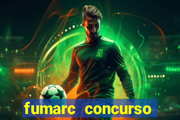 fumarc concurso betim 2024